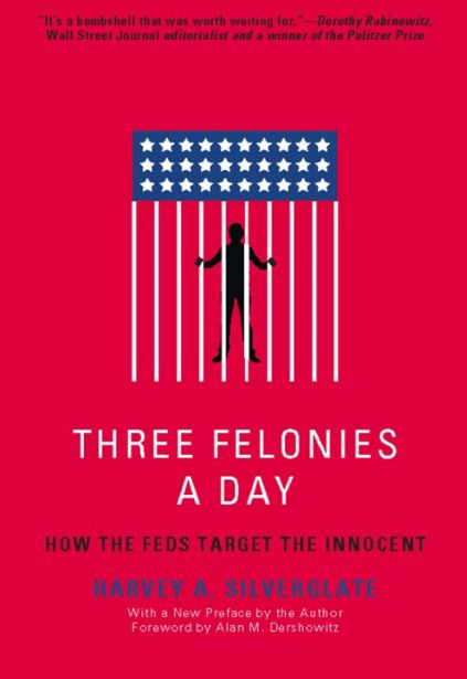 Three Felonies A Day book cover